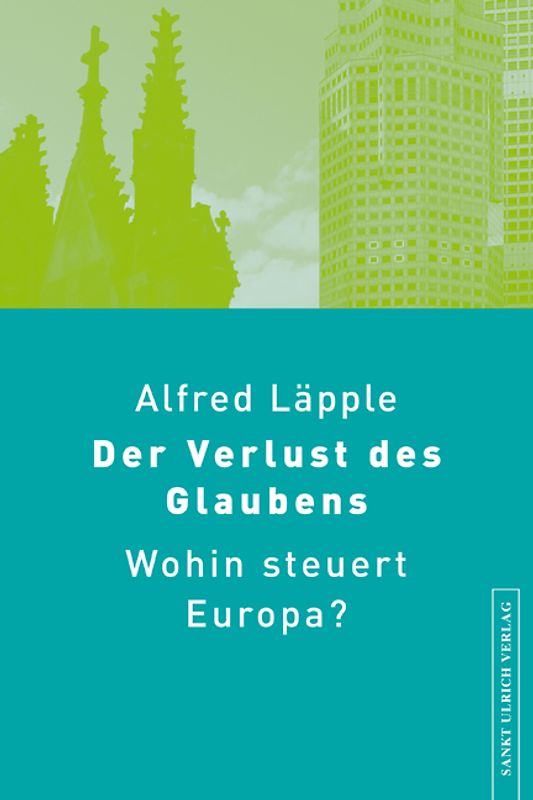 Der Verlust des Glaubens