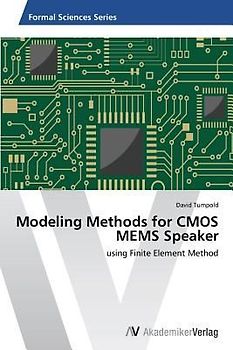 Modeling Methods for CMOS MEMS Speaker