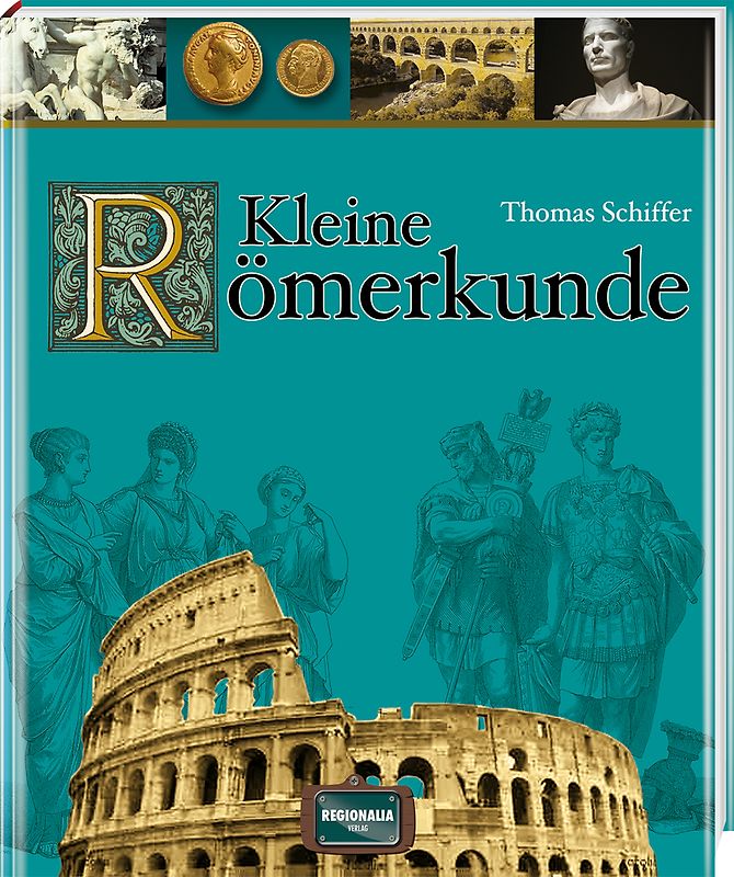 Kleine Römerkunde