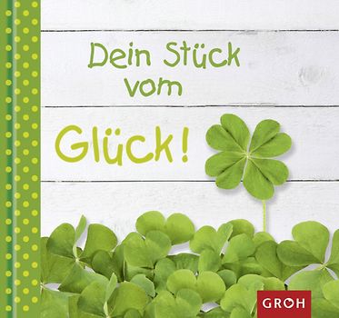 Dein Stück vom Glück