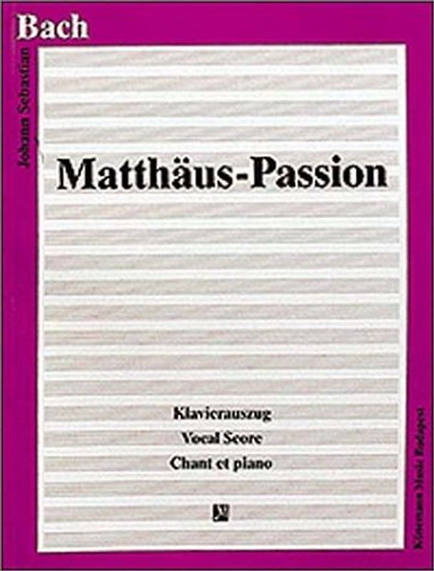Matthäus-Passion. Klavierauszug