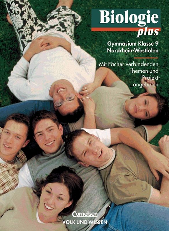 Biologie plus. Gymnasium Nordrhein-Westfalen und Saarland / 9. Schuljahr - Schülerbuch