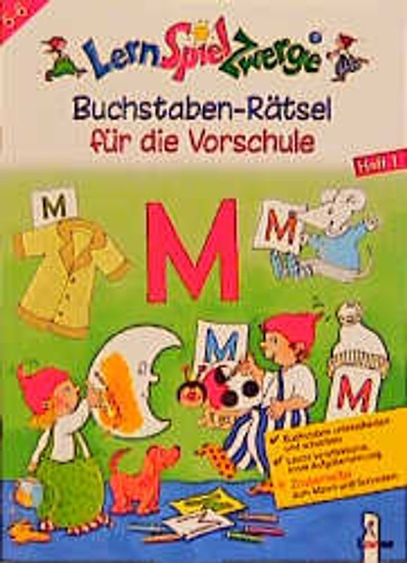 Buchstaben-Rätsel für die Vorschule. Heft 1
