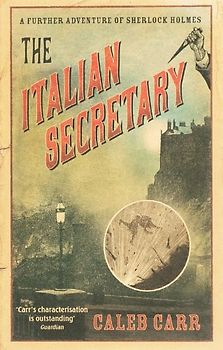 Italian Secretary: A Further Adventure of Sherlock Holmes