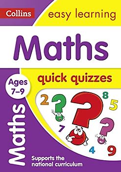 Maths Quick Quizzes Ages 7-9: Ideal for Home Learning (Collins Easy Learning KS2)
