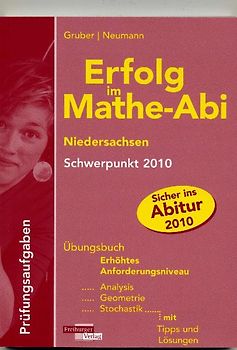 Erfolg im Mathe-Abi Niedersachsen Schwerpunkt 2010