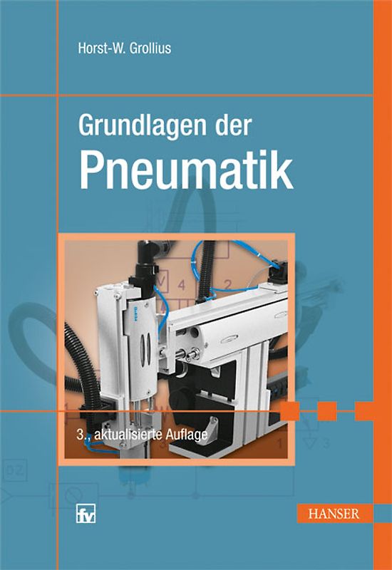 Grundlagen der Pneumatik