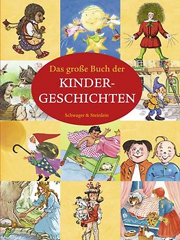 Das grosse Buch der Kindergeschichten