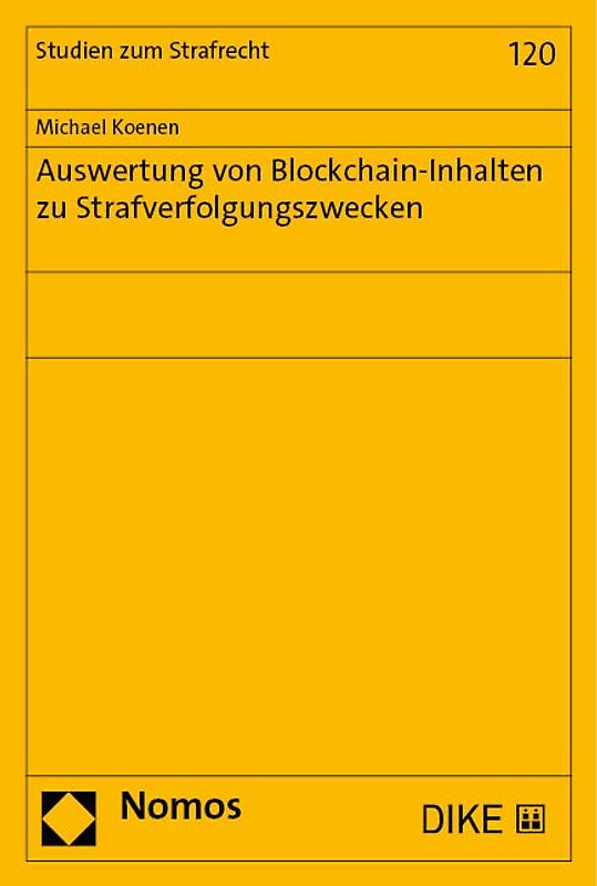 Auswertung von Blockchain-Inhalten zu Strafverfolgungszwecken