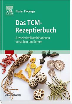 Das TCM-Rezeptierbuch