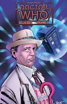 Doctor Who: Classics - Volume 7 - Simon Furman [Paperback]