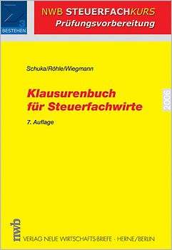 Klausurenbuch für Steuerfachwirte