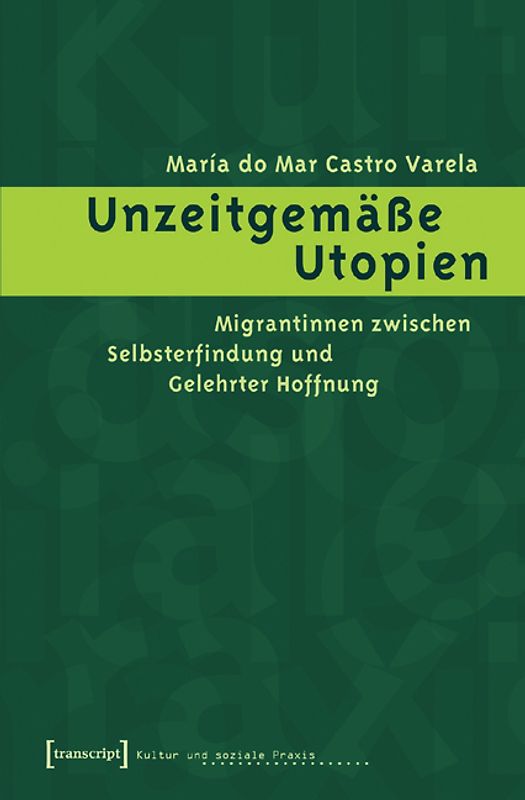 Unzeitgemäße Utopien