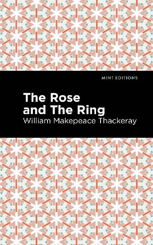 The Rose and the Ring