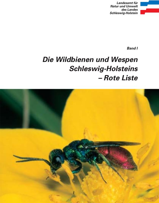 Rote Liste Die Wildbienen und Wespen Schleswig-Holsteins