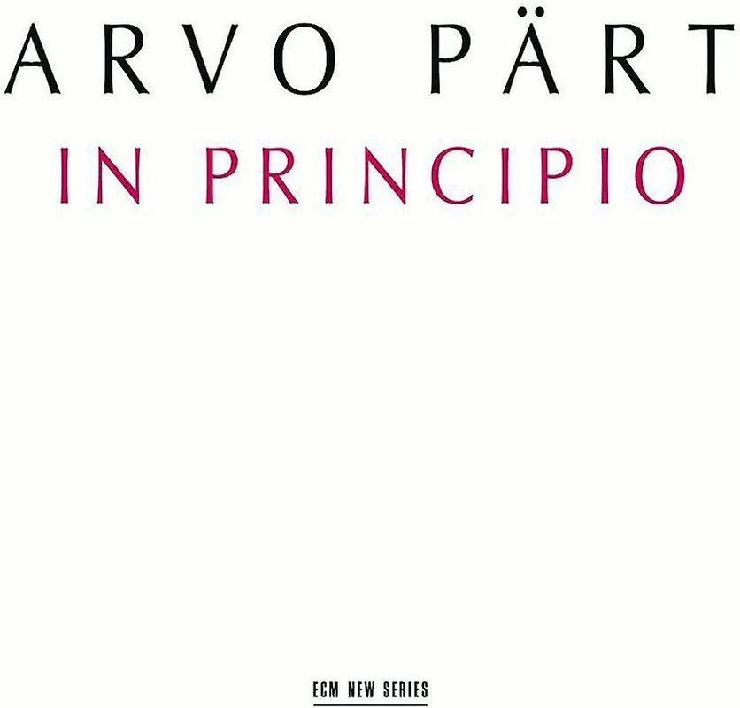 Pärt - In Principio