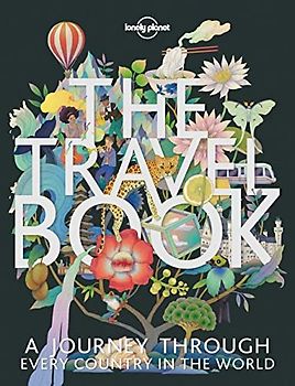 The Travel Book: A Journey Through Every Country in the World (Lonely Planet Travel Guide)