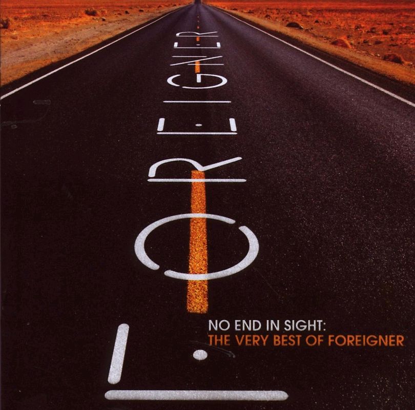 Foreigner - No End in Sight-Very Best of