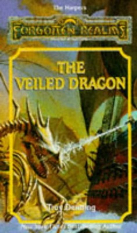 Forgotten Realms: The Veiled Dragon - Troy Denning [Paperback]