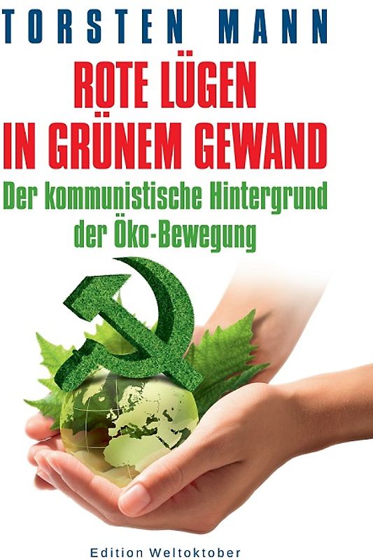 Rote Lügen in grünem Gewand