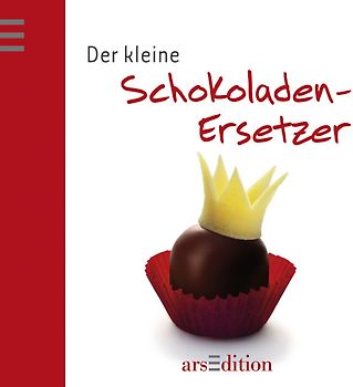 Der kleine Schokoladenersetzer