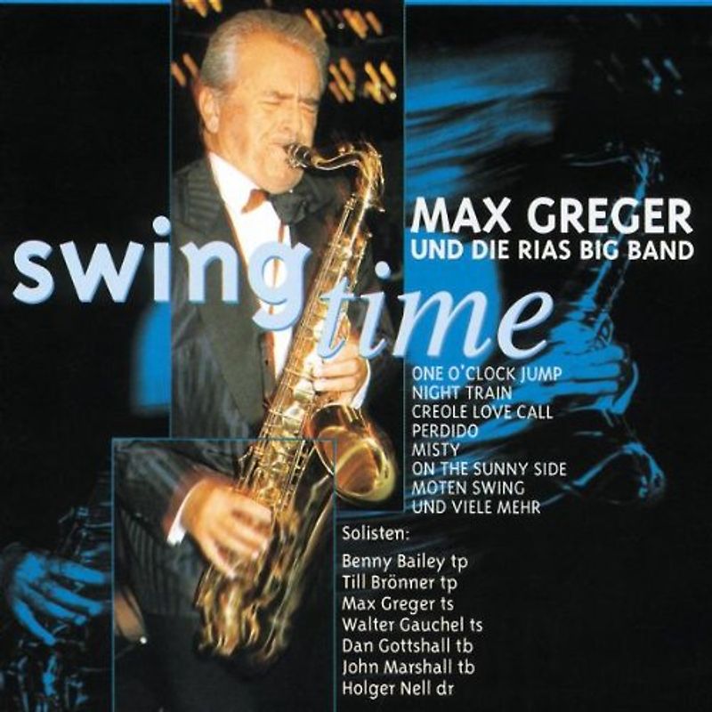 Max & Rias Big Band Greger - Swing Time