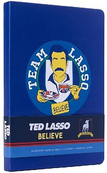 Ted Lasso: Believe Hardcover Journal