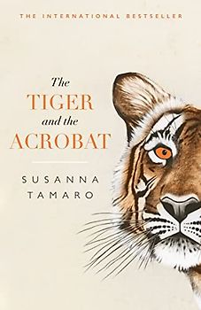 The Tiger and the Acrobat