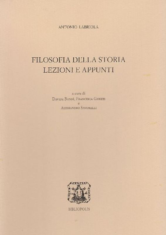 Filosofia della storia. Lezioni e appunti