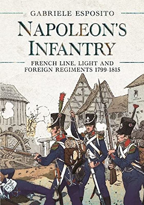 Napoleon's Infantry