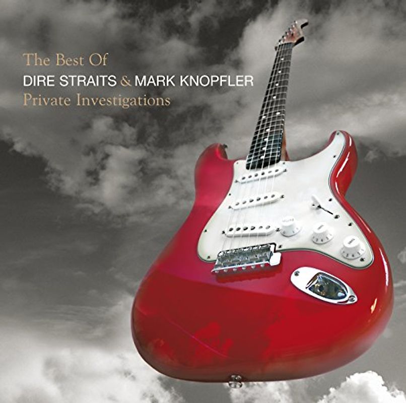 Dire Straits & Mark Knopfler - The Best of Dire Straits & Mark Knopfler