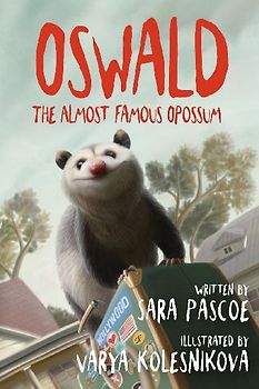 Oswald, the Almost Famous Opossum