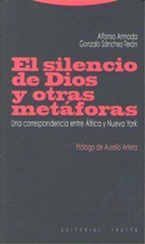 El silencio de Dios y otras metáforas