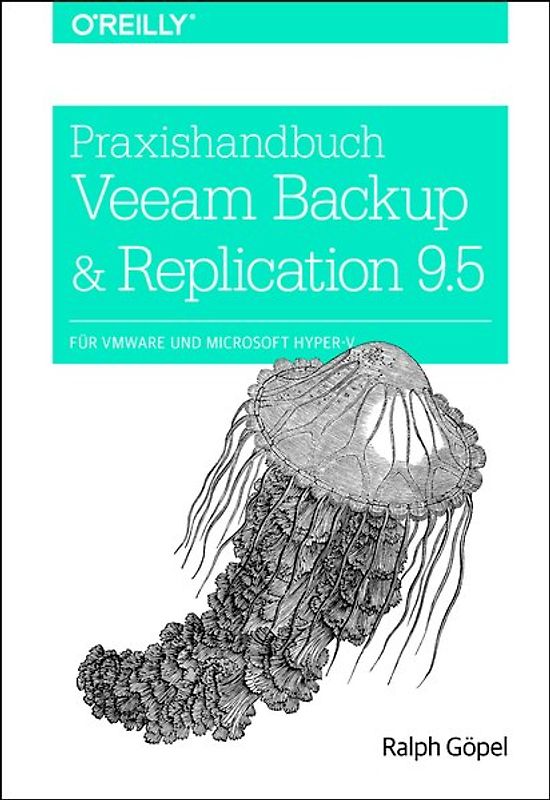 Praxishandbuch Veeam Backup & Replication 9.5