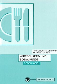 Prüfungsfragen und Antworten aus Wirtschafts- und Sozialkunde