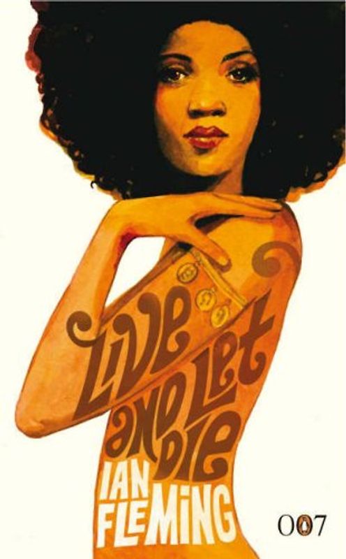 Live and Let Die (James Bond) - Ian Fleming
