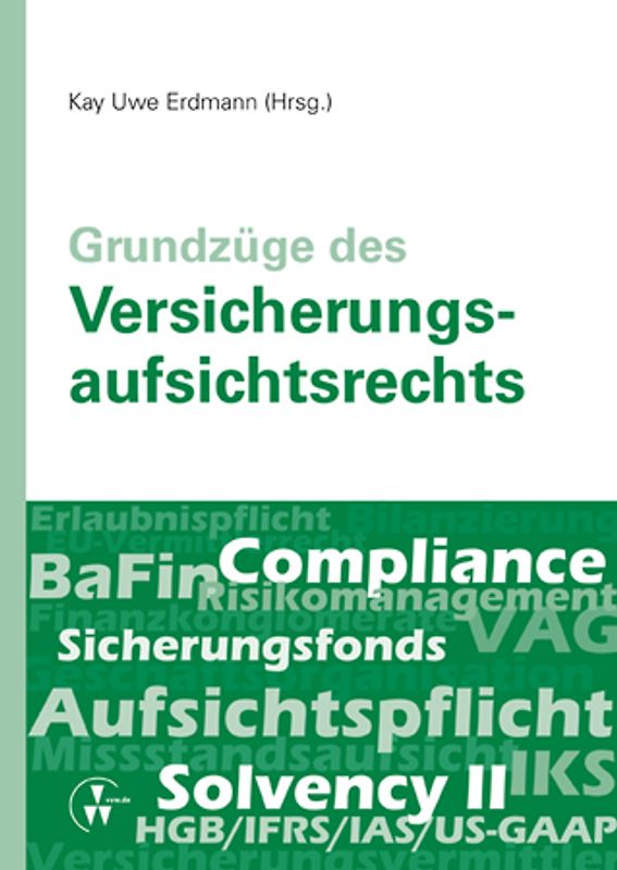 Grundzüge des Versicherungsaufsichtsrechts