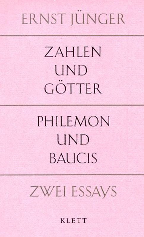 Zahlen und Götter. Philemon und Baucis. Zwei Essays