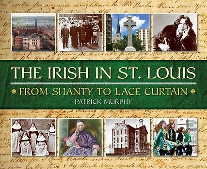 The Irish in St. Louis