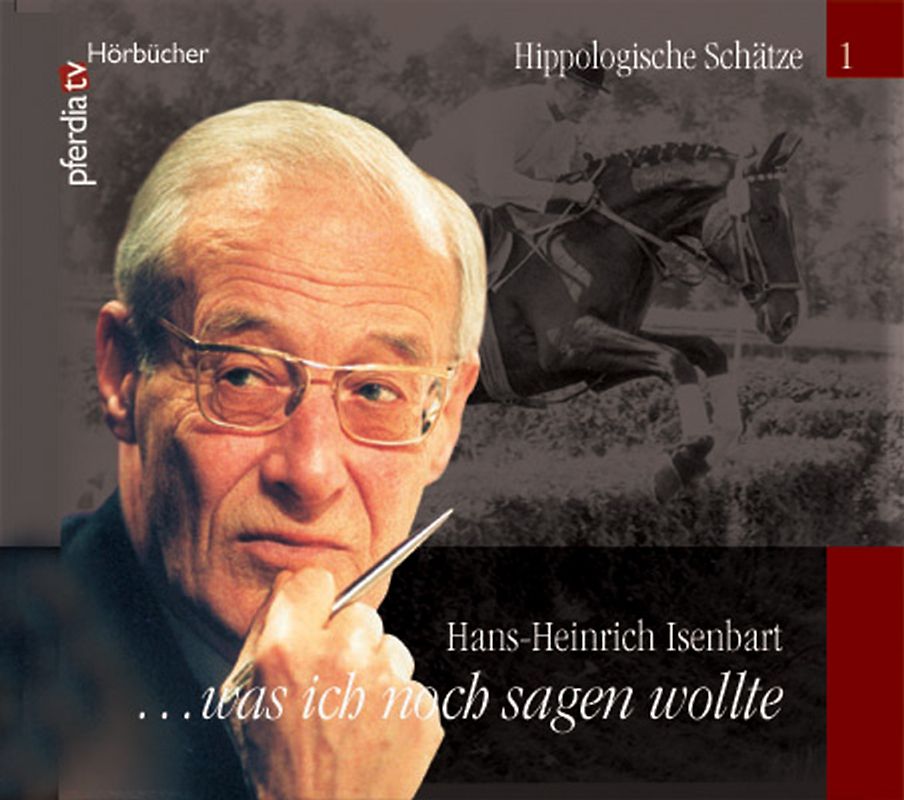 Was ich noch sagen wollte... Hans-Heinrich Isenbart