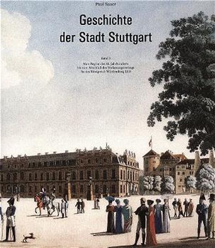 Geschichte der Stadt Stuttgart / Geschichte d.Stadt  Stuttgart Bd. 3  Sonderausgabe