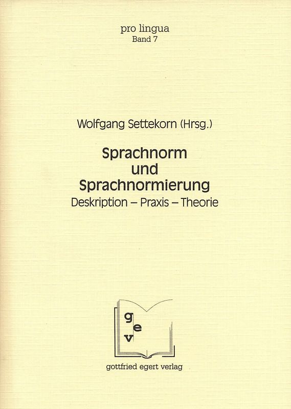 Sprachnorm und Sprachnormierung