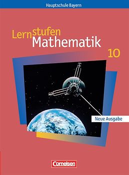 Lernstufen Mathematik - Bayern 2005 - 10. Jahrgangsstufe