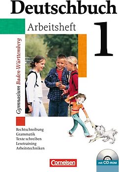 Deutschbuch Gymnasium - Baden-Württemberg - Bisherige Ausgabe / Band 1: 5. Schuljahr - Arbeitsheft mit Lösungen und Übungs-CD-ROM