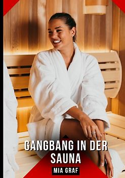 Gangbang in der Sauna