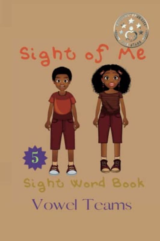Sight of Me: Sight Word Book: Vowel Teams (Sight of Me: Sight Word Grammar Books)