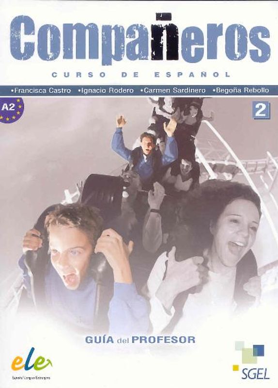 Companeros 2. Guia del profesor / Compañeros 2. Guía del profesor