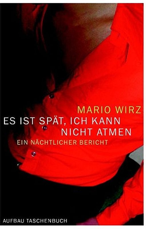 Es ist spät, ich kann nicht atmen