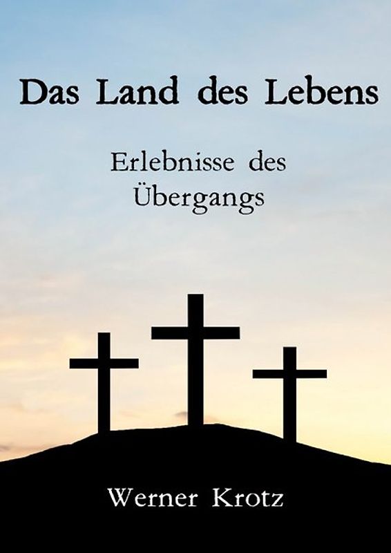 Das Land des Lebens