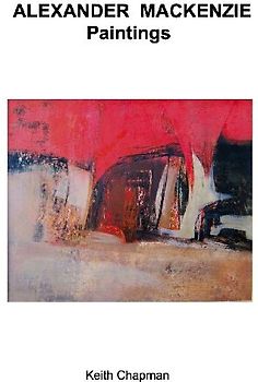 Alexander Mackenzie - paintings